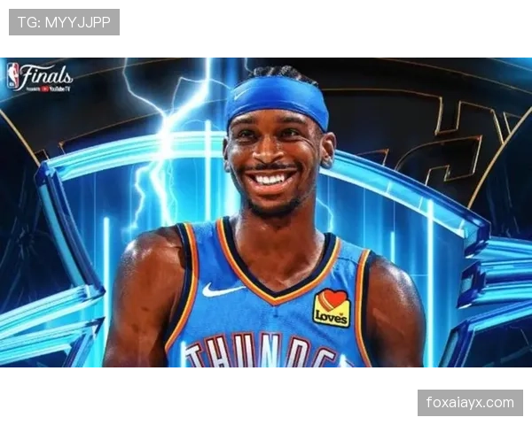 亚历山大无球效率提升，主导雷霆进攻节奏